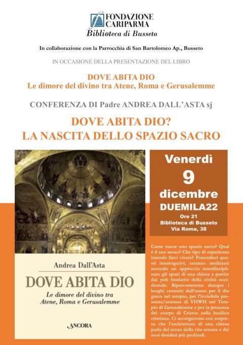 &quot;Dove abita Dio. Le dimore del divino tra Atene, Roma e Gerusalemme&quot;: una conferenza di p. Andrea Dall&#039;Asta sj