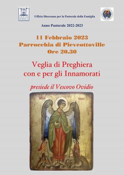 L'11 febbraio a Pieveottoville la veglia di preghiera con e per gli innamorati