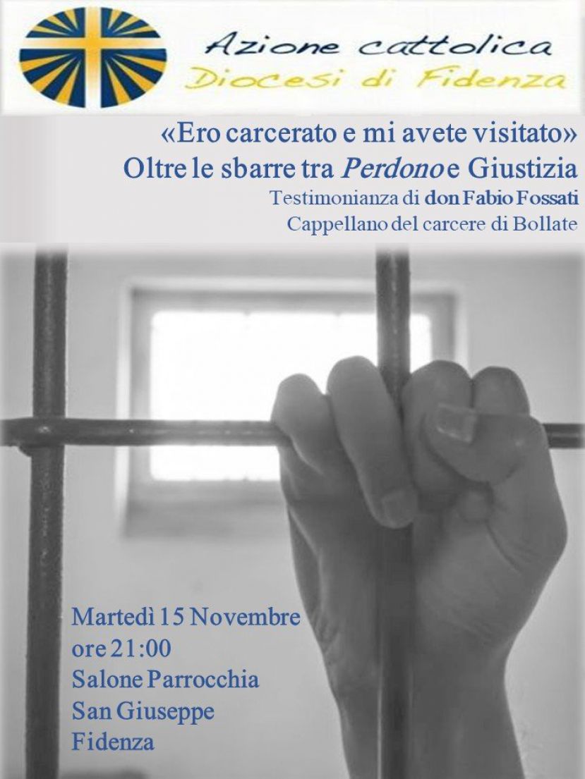 “Ero carcerato e mi avete visitato”: testimonianza di don Fabio Fassati